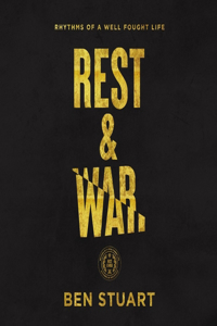 Rest and War