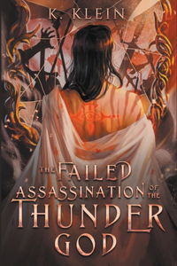 The Failed Assassination of the Thunder God