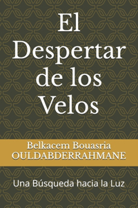 El Despertar de los Velos