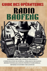 Guide des opérateurs radio Baofeng