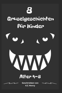 8 Gruselgeschichten für Kinder
