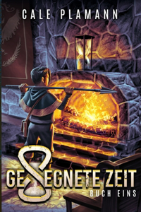 Gesegnete Zeit