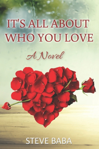 It's All About Who You Love