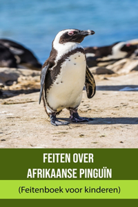 Feiten over Afrikaanse pinguïn (Feitenboek voor kinderen)