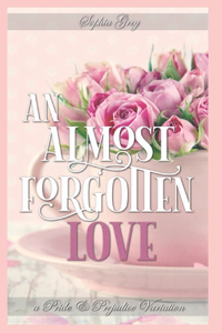 Almost Forgotten Love