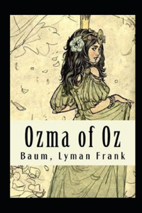 Ozma of Oz Annotated