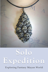 Solo Expedition