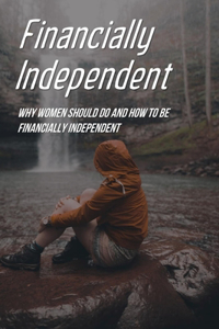 Financially Independent