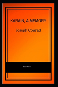 Karain, A Memory (Annotated)