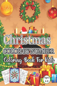 Christmas Color By Number Coloring Book For Kids Ages 4-8