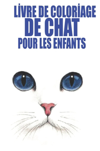 Lİvre de Colorİage de Chat Pour Les Enfants