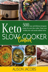 Keto Slow Cooker Cookbook