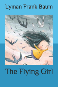 The Flying Girl