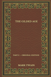 The Gilded Age