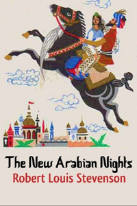 The New Arabian Nights Annotated