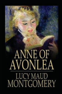 Anne of Avonlea Illustrated