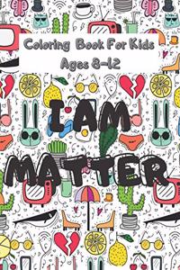 Coloring Book For Kids Ages 8-12