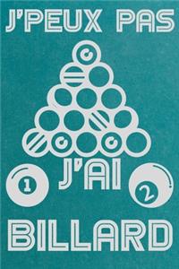 J'peux pas j'ai billard