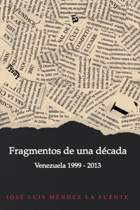 Fragmentos de una década