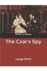 The Czar's Spy