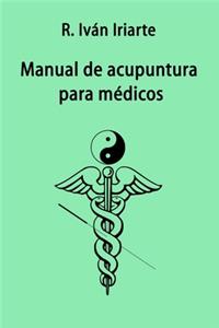 Manual de acupuntura para médicos