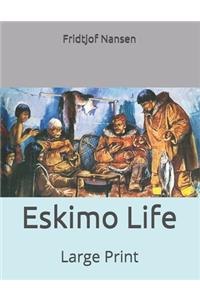 Eskimo Life
