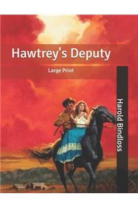 Hawtrey's Deputy