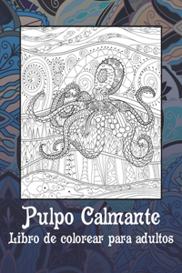 Pulpo Calmante - Libro de colorear para adultos