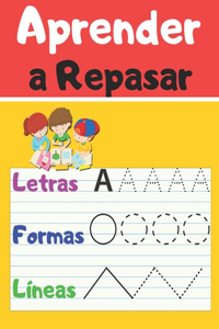 Aprender a Repasar Letras Formas Líneas