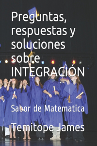 Preguntas, respuestas y soluciones sobre INTEGRACIÓN