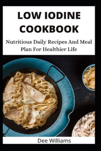 Low Iodine Cookbook