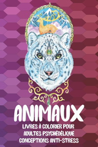 Livres à colorier pour adultes psychédélique - Conceptions anti-stress - Animaux