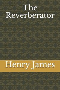 The Reverberator