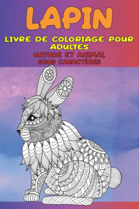 Livre de coloriage pour adultes - Gros caractères - Nature et animal - Lapin