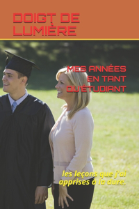 Mes Années En Tant Qu'étudiant