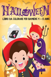 HALLOWEEN Libro Da Colorare Per Bambini 4 - 8 Anni