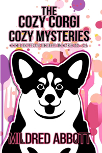 Cozy Corgi Cozy Mysteries - Collection Eight