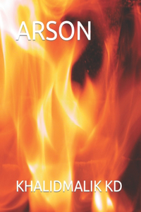 Arson