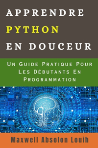 Apprendre Python En Douceur
