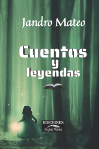 Cuentos y leyendas
