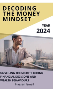 Decoding the Money Mindset