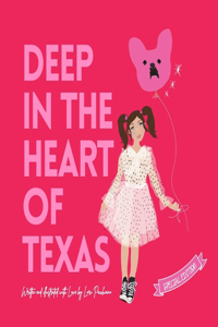 Deep in the Heart of Texas