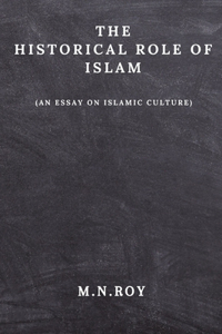 The Historical Role of Islam