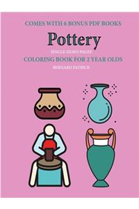 Coloring Book for 2 Year Olds (Pottery)