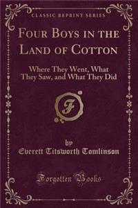 Four Boys in the Land of Cotton