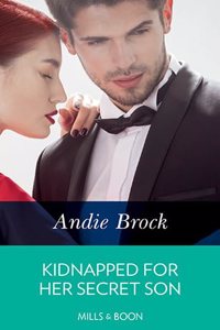 Kidnapped for Her Secret Son