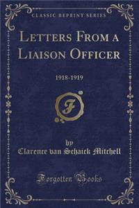 Letters from a Liaison Officer
