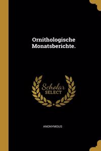 Ornithologische Monatsberichte.