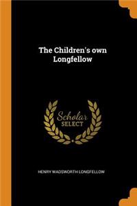The Children's Own Longfellow