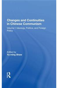 Changes and Continuities in Chinese Communism